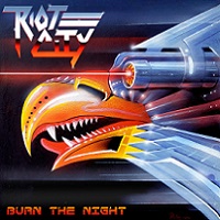 Новые альбомы - Riot City - Burn the Night
