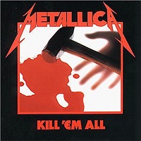 Metallica - 1983 - Kill ’Em All