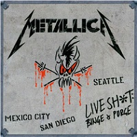 Metallica - 1993 - Live Shit: Binge & Purge