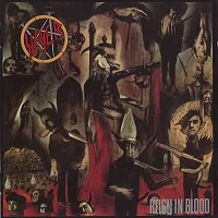 Slayer - 1986 - Reign in Blood