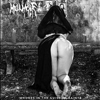 Новые альбомы - Hellhole - Whores in the Guise of Saints